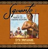 Squanto and the Miracle of Thanksgiving - Eric Metaxas - 9781400243372
