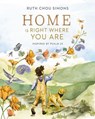Home Is Right Where You Are - Ruth Chou Simons - 9781400244409