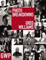 Greg Williams Photo Breakdowns - Greg Williams - 9781400251872