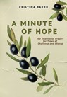 A Minute of Hope - Cristina Baker - 9781400253371