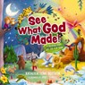 See What God Made! - Kathleen Long Bostrom - 9781400254743