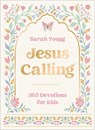 Jesus Calling: 365 Devotions for Kids (Deluxe Girls Edition) - Sarah Young - 9781400259717
