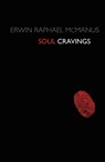 Soul Cravings - Erwin Raphael McManus - 9781400280261