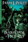 The Deadly Curse of Toco-Rey - Frank Peretti - 9781400305759