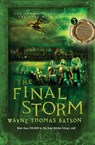 The Final Storm - Wayne Thomas Batson - 9781400322664