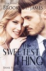 The Sweetest Thing - Brooke St James - 9781400339396