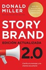 Miller, D: Storybrand 2.0 Edición Actualizada - Donald Miller - 9781400347766
