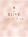 Rosé Cocktails - Emanuele Mensah - 9781400354214