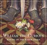 William the Curious: Knight of the Water Lilies - Charles Santore - 9781400355938