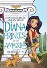 Diana: Princess of the Amazons - Shannon Hale ; Dean Hale - 9781401291112