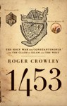 1453 - Roger Crowley - 9781401305581