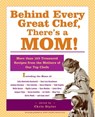 Behind Every Great Chef, There's a Mom! - Christopher Styler - 9781401305864