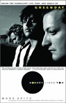 Nobody Likes You: Inside the Turbulent Life, Times, and Music of Green Day - Marc Spitz - 9781401309121