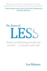 The Power Of Less - Leo Babauta - 9781401309701