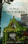 The Fate of Mercy Alban - Wendy Webb - 9781401341930