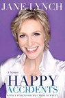 Happy Accidents - Jane Lynch - 9781401342753