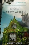 The Fate of Mercy Alban - Wendy Webb - 9781401342890