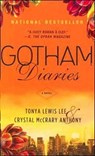 Gotham Diaries - Tonya Lewis Lee ; Crystal McCrary Anthony - 9781401381561