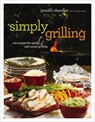 Simply Grilling - Jennifer Chandler - 9781401604523