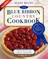 The Blue Ribbon Country Cookbook - Diane Roupe - 9781401605209