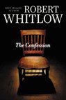 The Confession - Robert Whitlow - 9781401688868