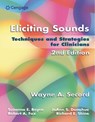Eliciting Sounds - Wayne (Ohio State University) Secord ; Suzanne (University of Cincinnati) Boyce ; JoAnn (Ohio State University) Donohue ; Robert (Ohio State University) Fox - 9781401897253