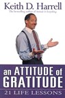 An Attitude of Gratitude - HARRELL,  Keith - 9781401902001