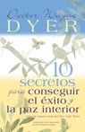 10 SECRETOS PARA CONSEGUIR EL - Wayne W. Dyer - 9781401906900