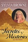 Secretos y Misterios del Mundo - Sylvia Browne - 9781401912017