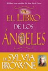 Libro de los Angeles de Sylvia Browne - Sylvia Browne - 9781401916800