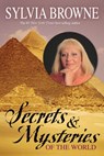 Secrets & Mysteries of the World - Sylvia Browne - 9781401922504
