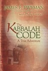 The Kabbalah Code - James F. Twyman - 9781401926021