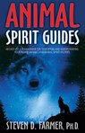 Animal Spirit Guides - Steven D. Farmer PhD - 9781401932121