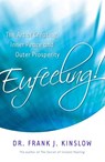 Eufeeling! - Dr. Frank J. Kinslow - 9781401934002