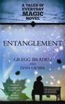 Entanglement - Gregg Braden ; Lynn Lauber - 9781401937836