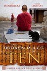 The Broken Rules of Ten - Tinker Lindsay ; Gay Hendricks Ph.D. - 9781401943066