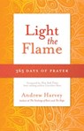 Light the Flame - Andrew Harvey - 9781401943738