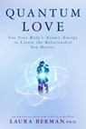 Quantum Love - Laura Berman Ph.D. - 9781401948849