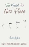 The World Is a Nice Place - Amy Molloy - 9781401950880