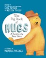 The Big Book of Hugs - Nick Ortner ; Alison Taylor - 9781401952006