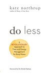 Do Less - Kate Northrup - 9781401954987