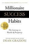 Millionaire Success Habits - Dean Graziosi - 9781401957087