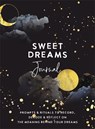 Sweet Dreams Journal - The Editors of Hay House - 9781401967550