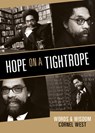HOPE ON A TIGHTROPE - Cornel West - 9781401968908
