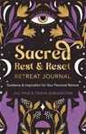 Sacred Rest & Reset Retreat Journal - Jillian Pyle ; Tonya Darlington - 9781401974381