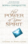 The Power of Your Spirit - Sonia Choquette - 9781401978105