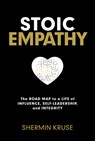 Stoic Empathy - Shermin Kruse - 9781401979942