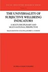 The Universality of Subjective Wellbeing Indicators - Eleonora Gullone ; Robert A. Cummins - 9781402010446