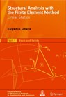 Structural Analysis with the Finite Element Method. Linear Statics - Eugenio Onate - 9781402087424