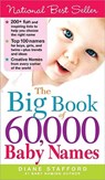 The Big Book of 60,000 Baby Names - Diane Stafford - 9781402209505